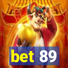 bet 89